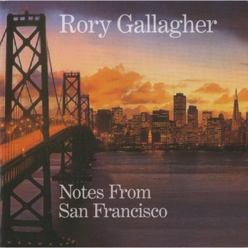 2xCD, Album Rory Gallagher - Notes From San Francisco