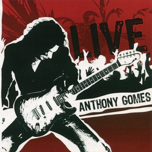 CD, Album Anthony Gomes - Live
