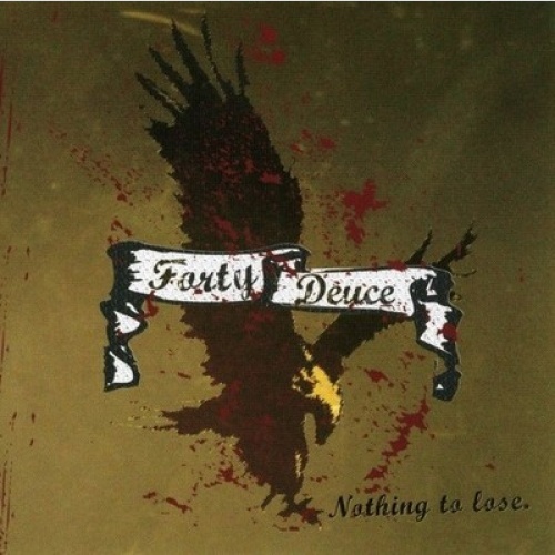 CD, Album, Enh Forty Deuce - Nothing To Lose