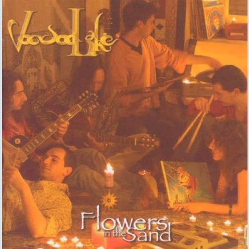 CD, Album Voodoo Lake - Flowers In The Sand