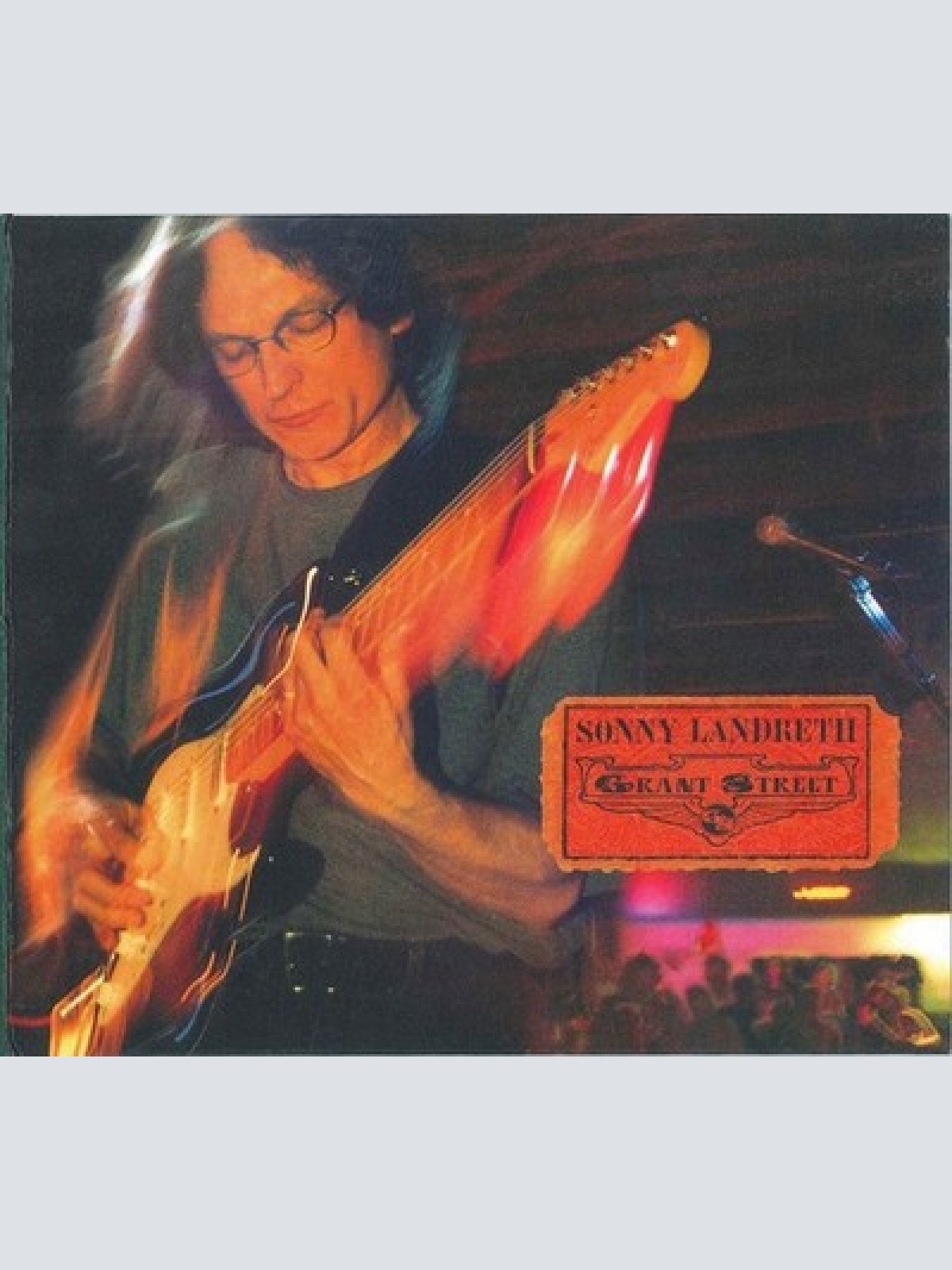 CD, Album Sonny Landreth - Grant Street