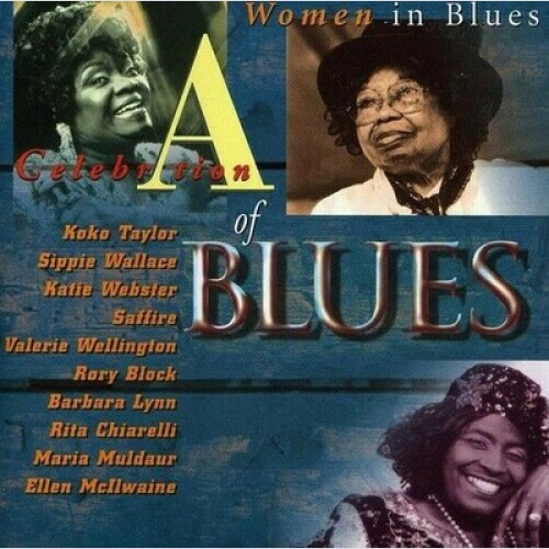 CD, Comp Various - A Celebration Of Blues - Women In Blues