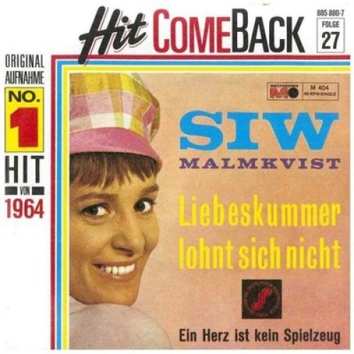 7", Single, RE Siw Malmkvist - Liebeskummer Lohnt Sich Nicht