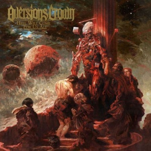CD, Album Aversions Crown - Hell Will Come For Us All