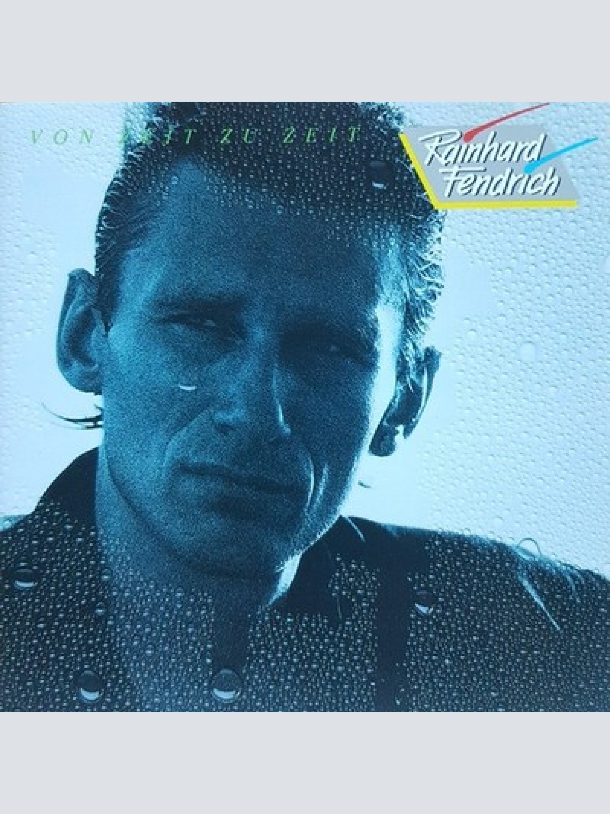 CD, Album Rainhard Fendrich - Von Zeit Zu Zeit