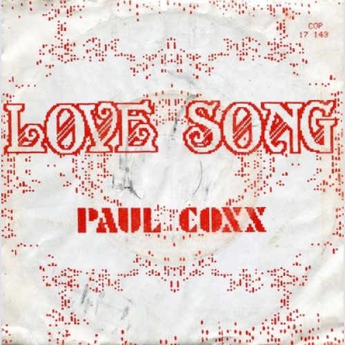7", Single Paul Coxx - Love Song