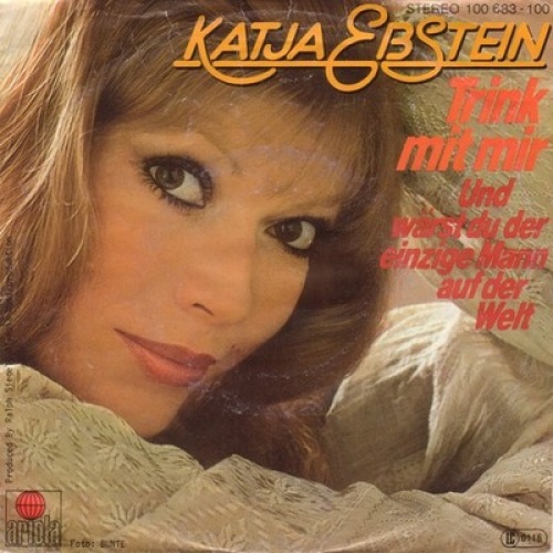 7", Single Katja Ebstein - Trink Mit Mir
