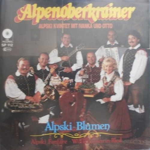7", Single Alpenoberkrainer Mit Ivanka* Und Otto* - Alpski Blumen