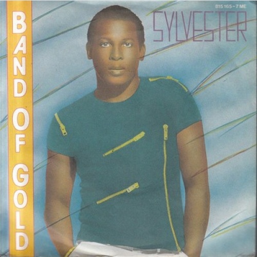 7" Sylvester - Band Of Gold