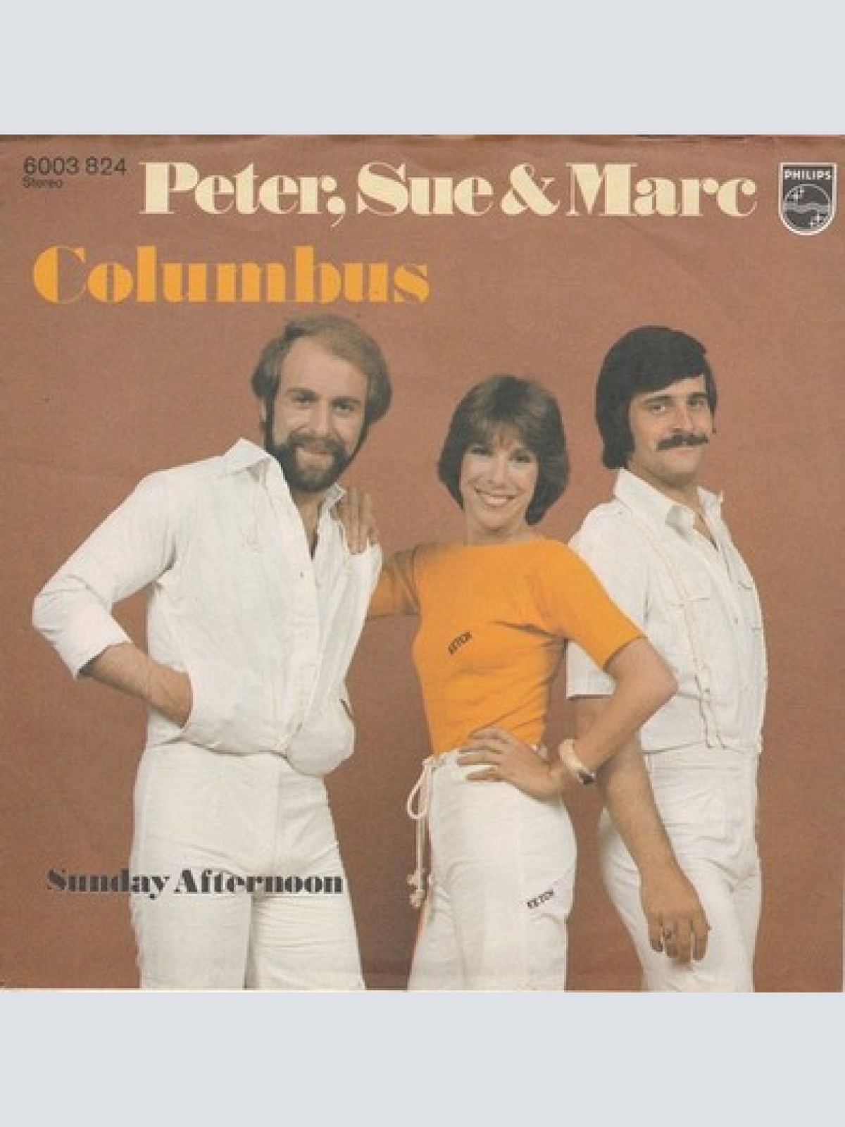7", Single Peter, Sue & Marc - Columbus