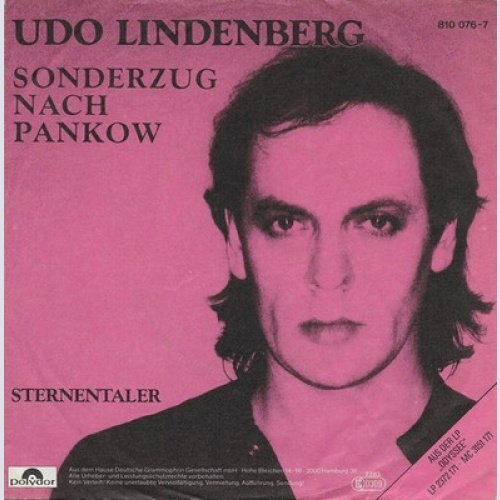 7", Single Udo Lindenberg - Sonderzug Nach Pankow