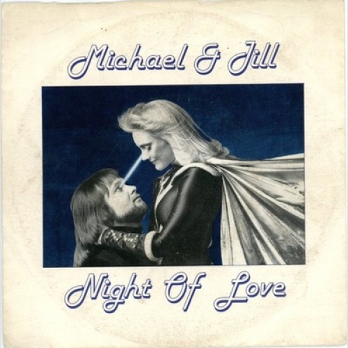 7", Single Michael & Jill - Night Of Love