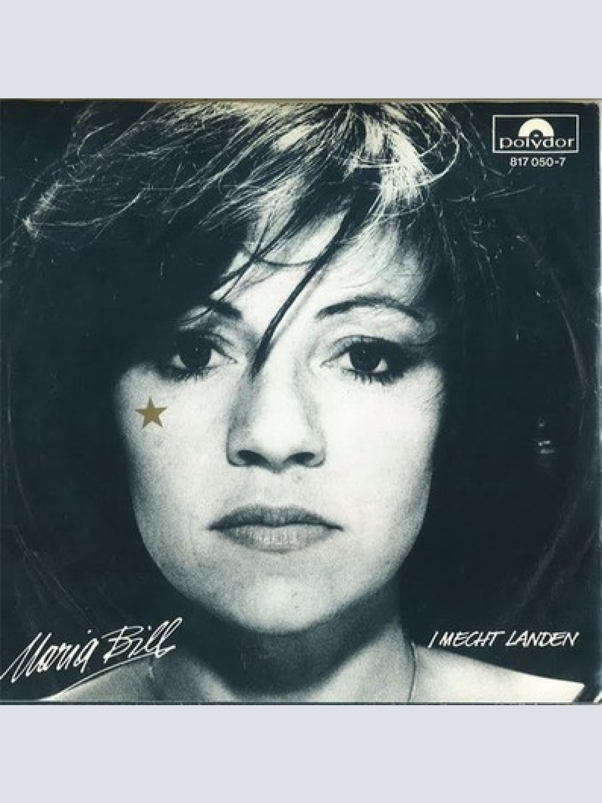 7", Single Maria Bill - I Mecht Landen