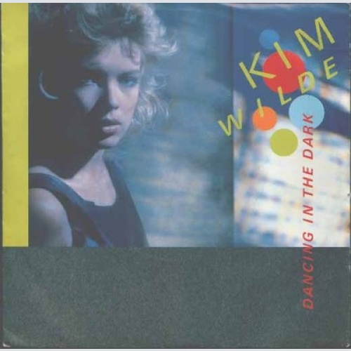 7", Single Kim Wilde - Dancing In The Dark