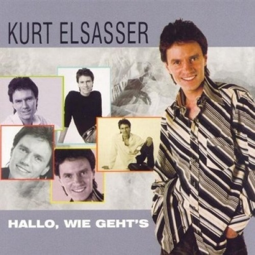 CD Kurt Elsasser - Hallo, Wie Geht's