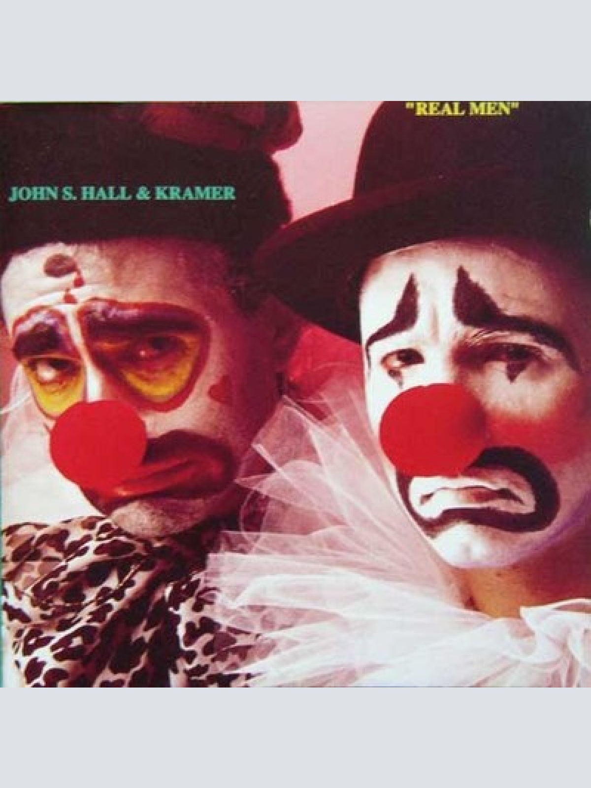 CD John S. Hall & Kramer (2) - Real Men