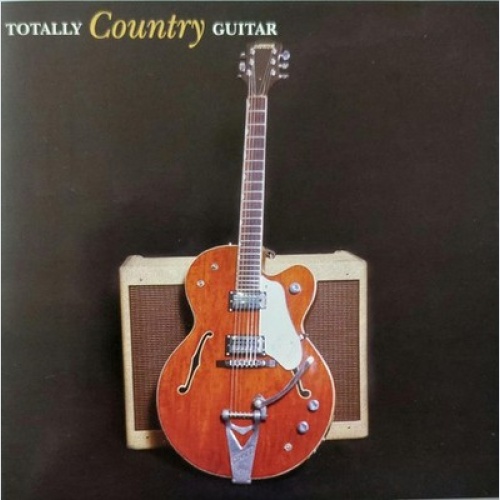CD, Comp Various - Totally Country Guitar