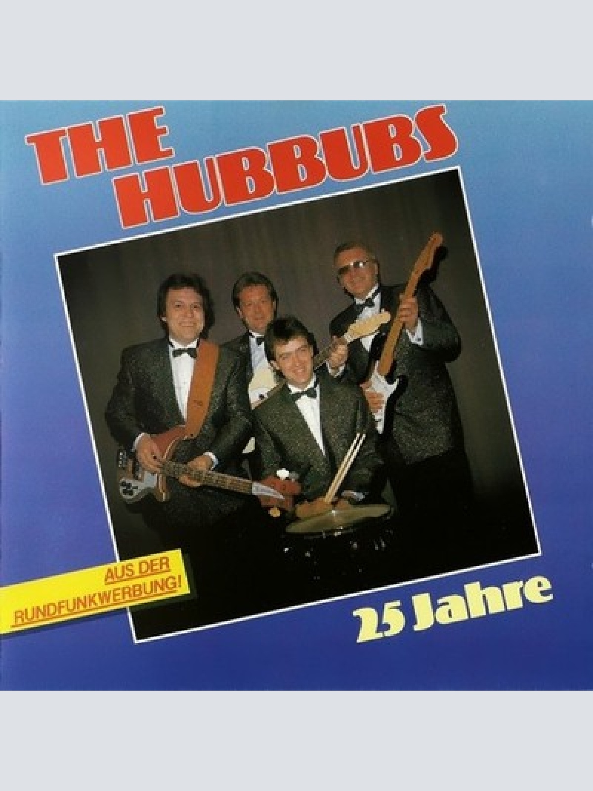 CD, Album The Hubbubs - 25 Jahre