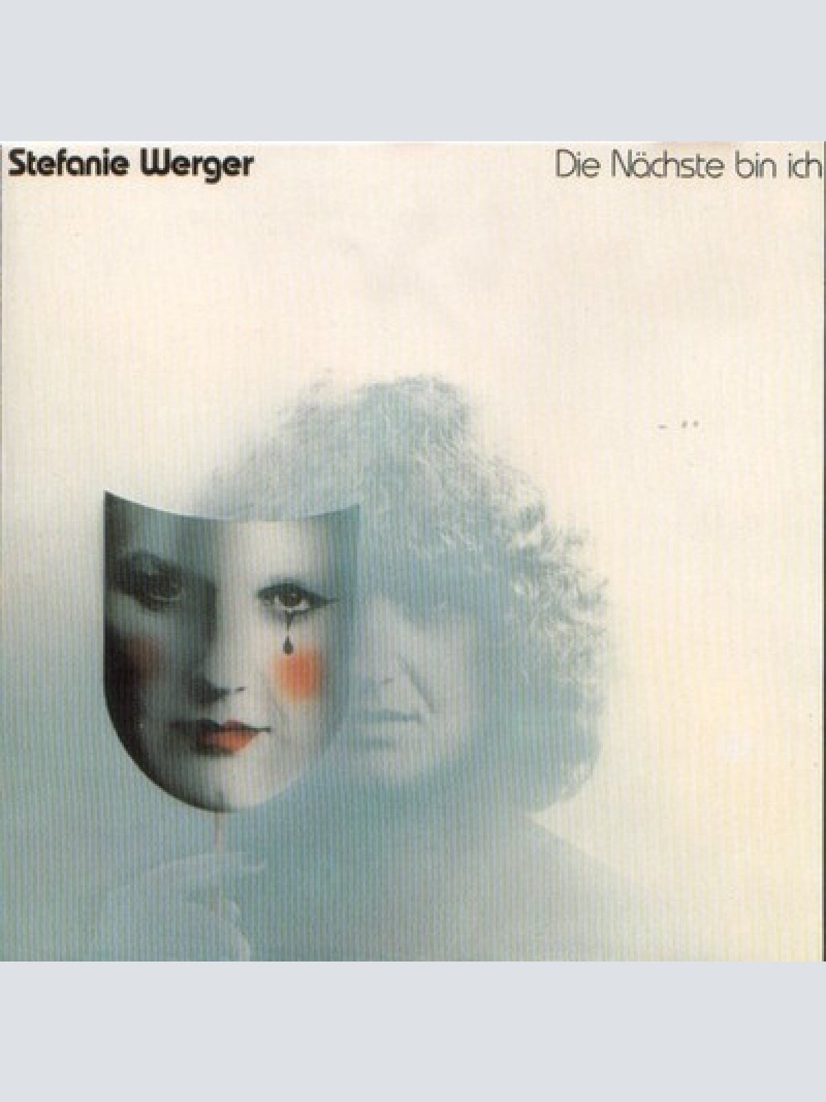CD, Album Stefanie Werger - Die Nächste Bin Ich