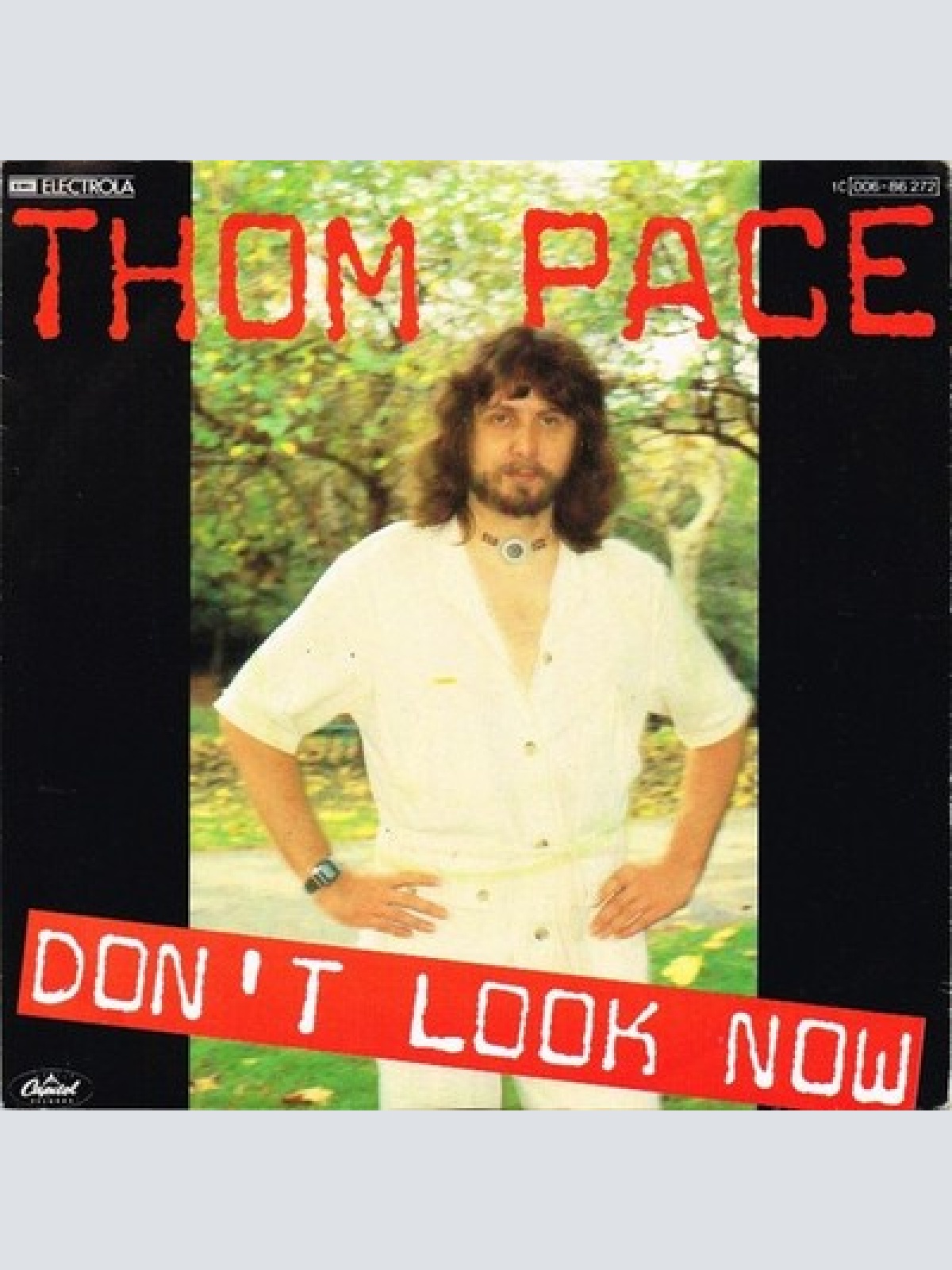 7" Thom Pace - Don't Look Now