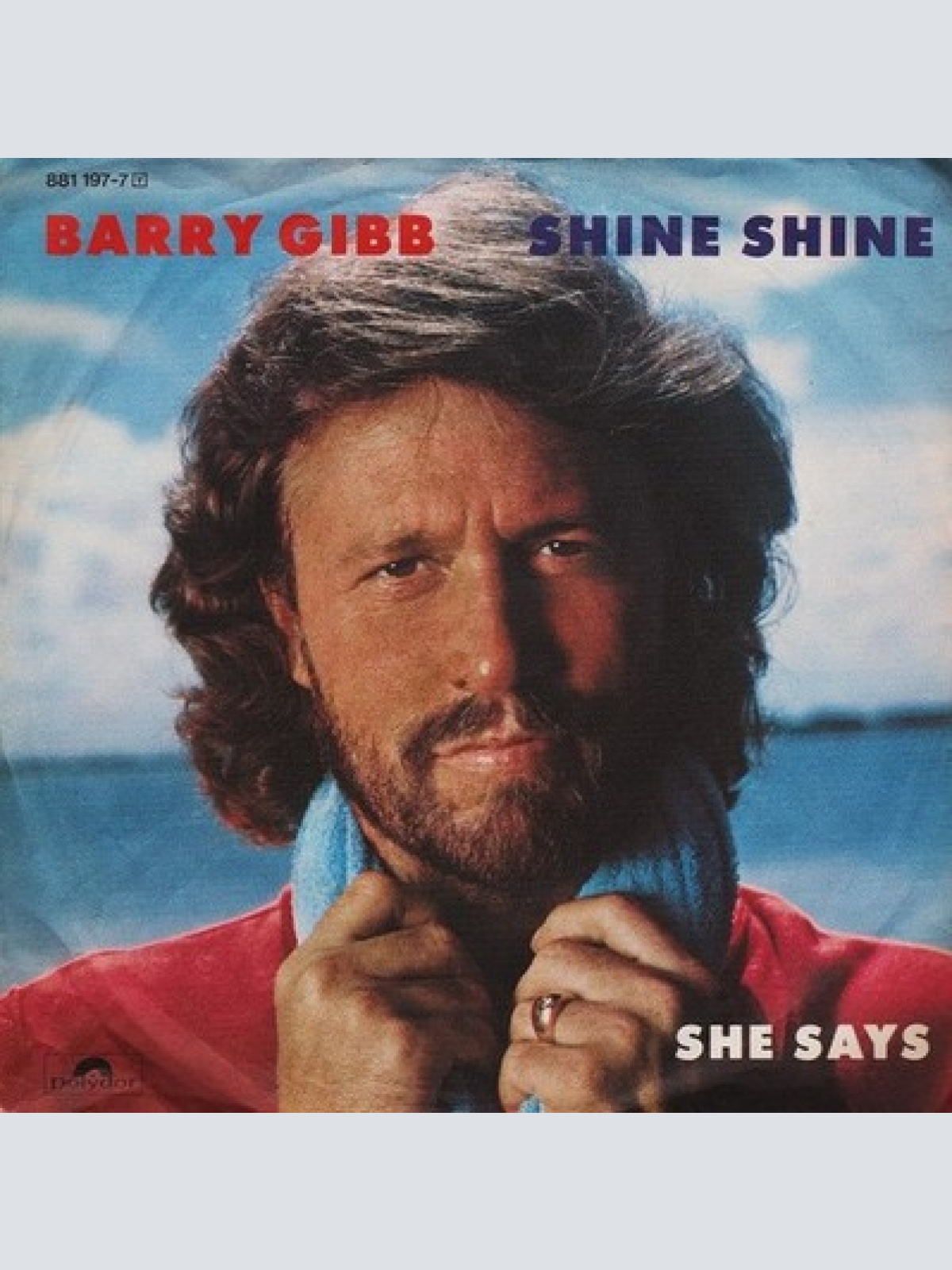 7", Single Barry Gibb - Shine Shine