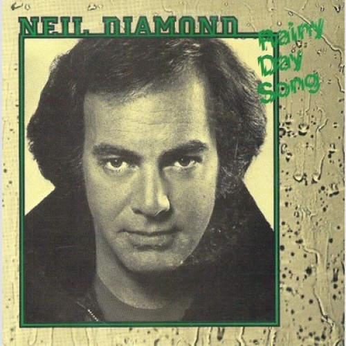 7", Single Neil Diamond - Rainy Day Song