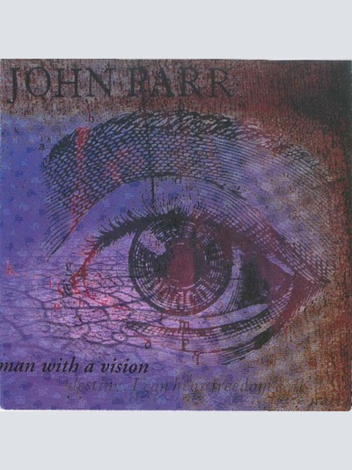 7" John Parr - Man With A Vision