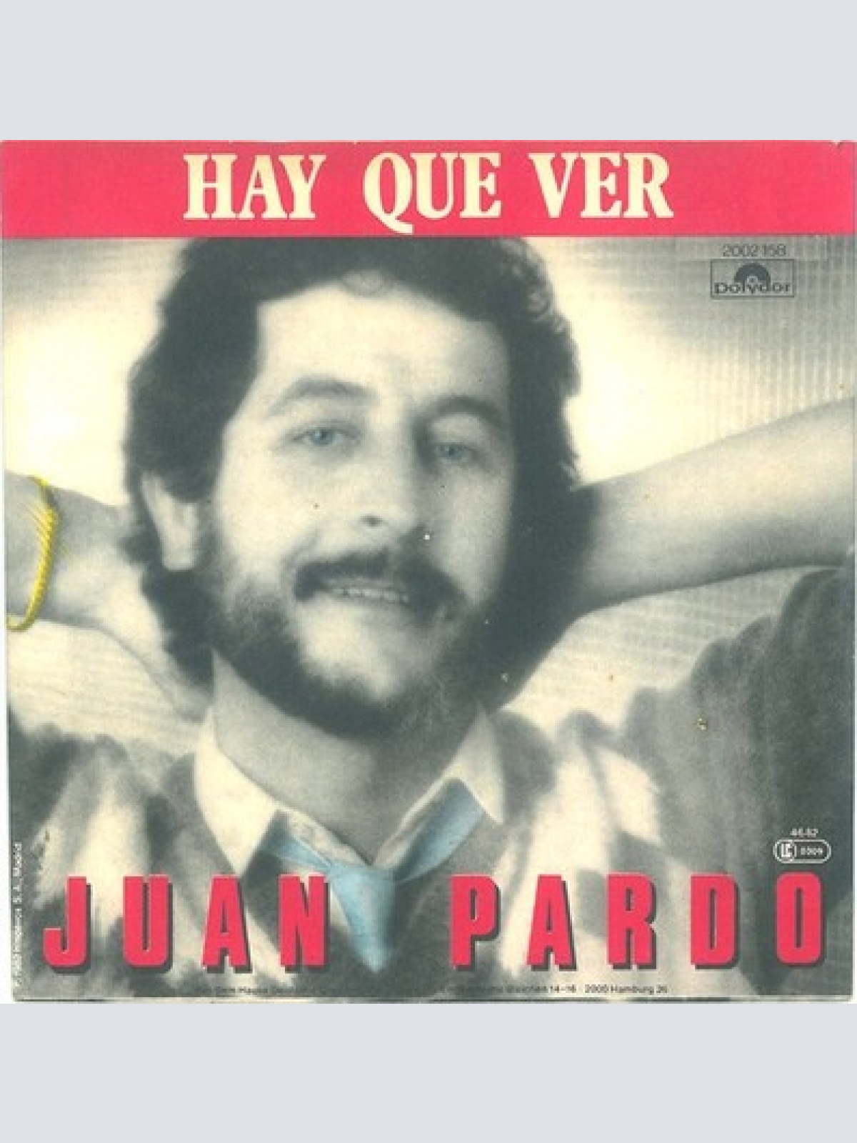 7", Single Juan Pardo - Hay Que Ver / Hasta Mañana