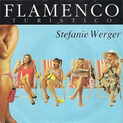 7", Single Stefanie Werger - Flamenco Turistico