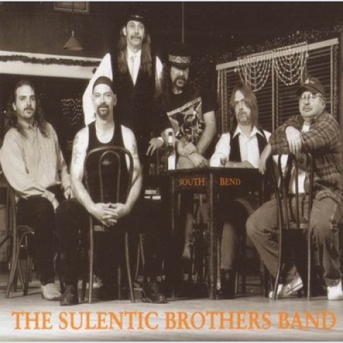 CD, Album The Sulentic Brothers Band - South Bend