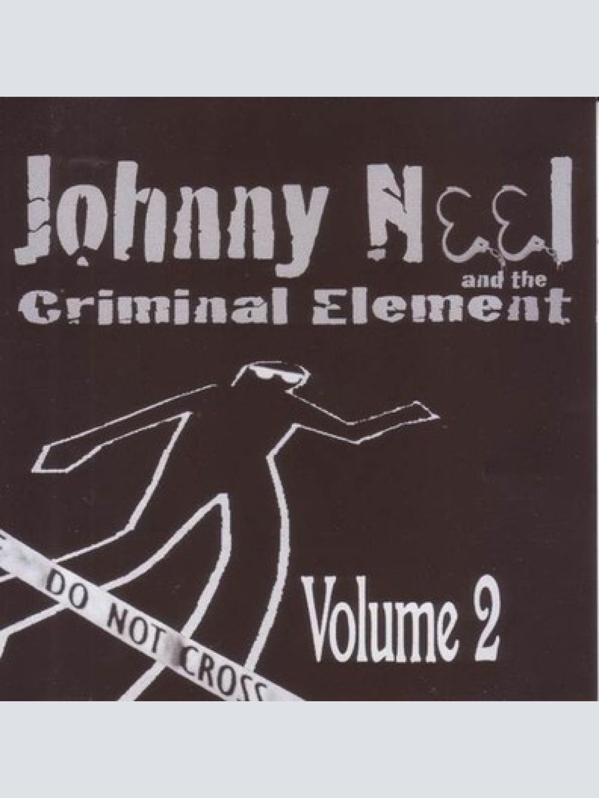 CD, Album Johnny Neel And The Criminal Element - Volume 2
