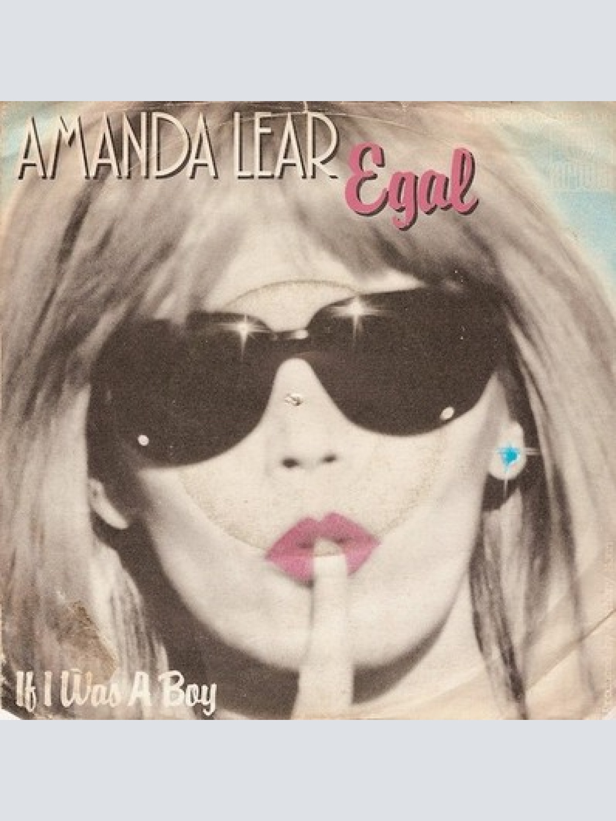 7", Single Amanda Lear - Egal