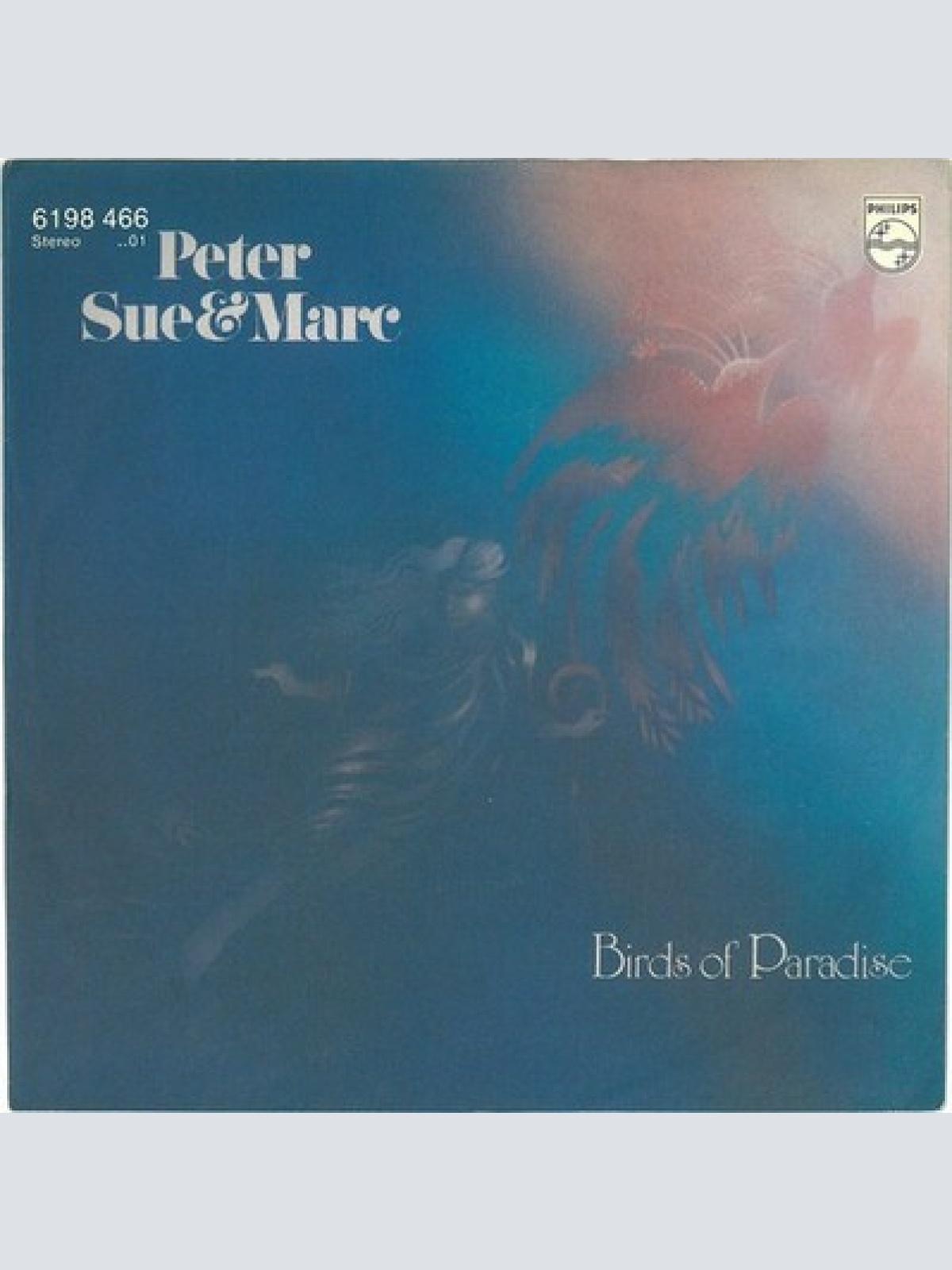 7", Single Peter, Sue & Marc - Birds Of Paradise
