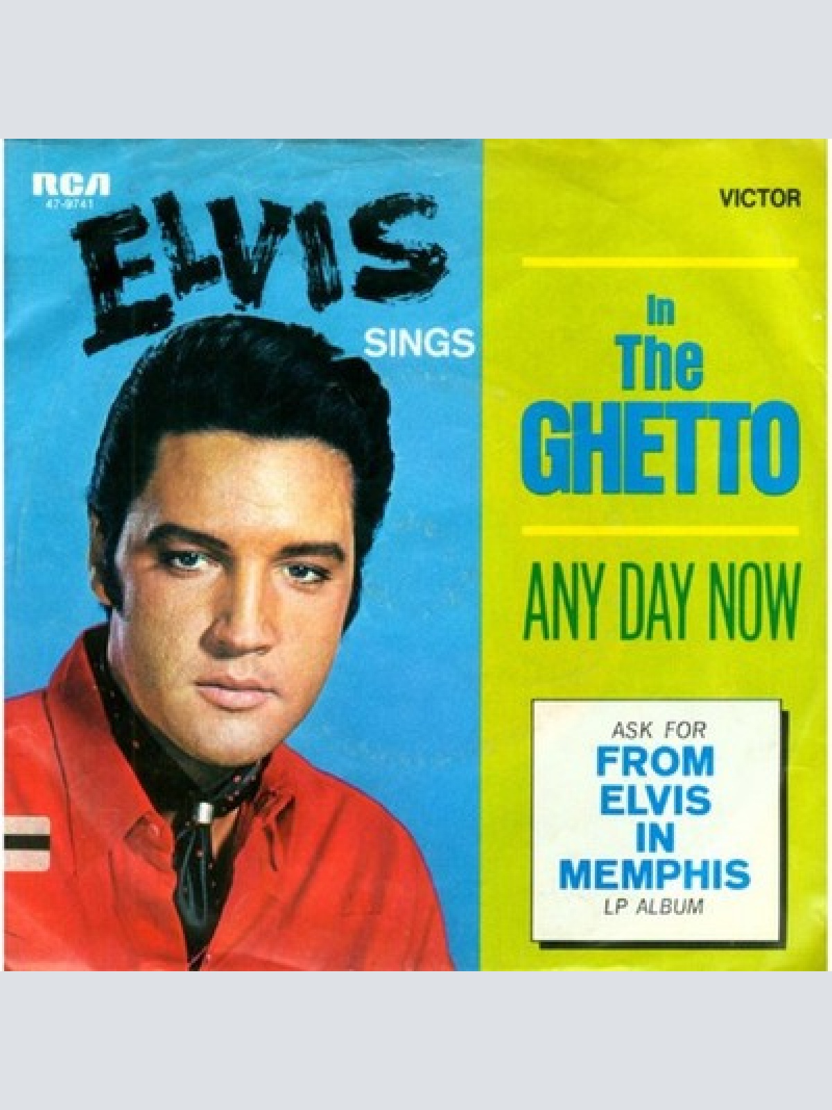 7", Single Elvis* - In The Ghetto