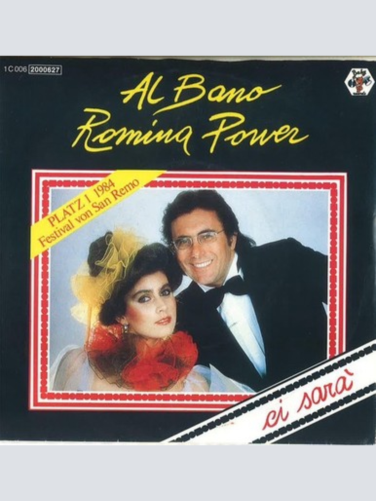7", Single Al Bano & Romina Power - Ci Sarà