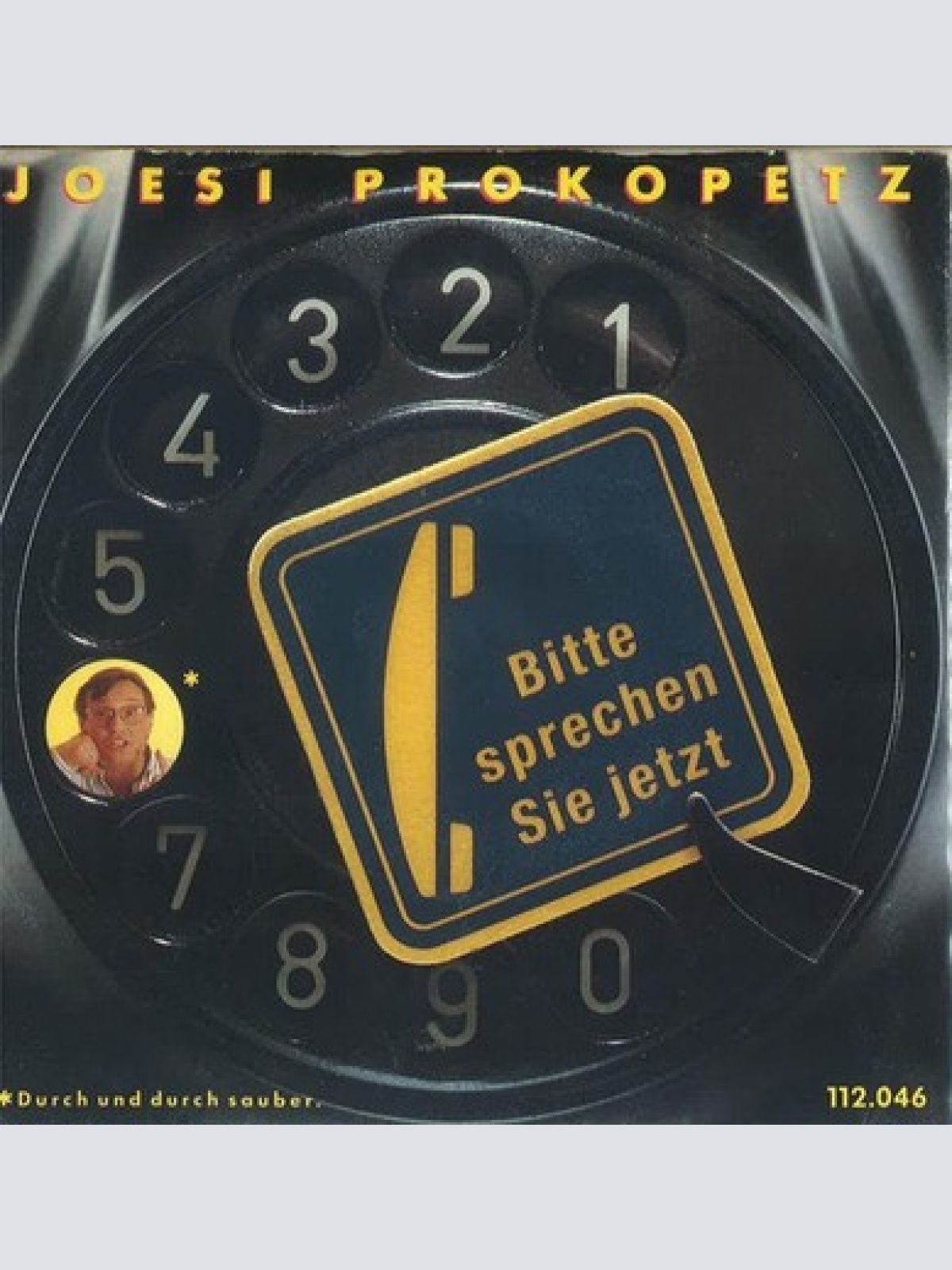 7", Single Joesi Prokopetz - Bitte Sprechen Sie Jetzt