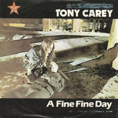 7", Single Tony Carey - A Fine Fine Day