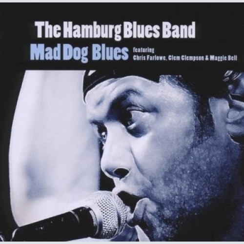 CD, Album The Hamburg Blues Band* - Mad Dog Blues