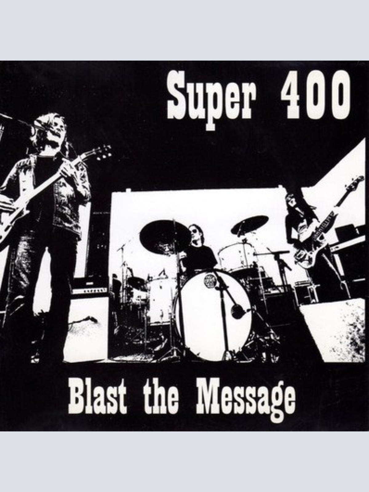 CD, Album Super 400 - Blast The Message