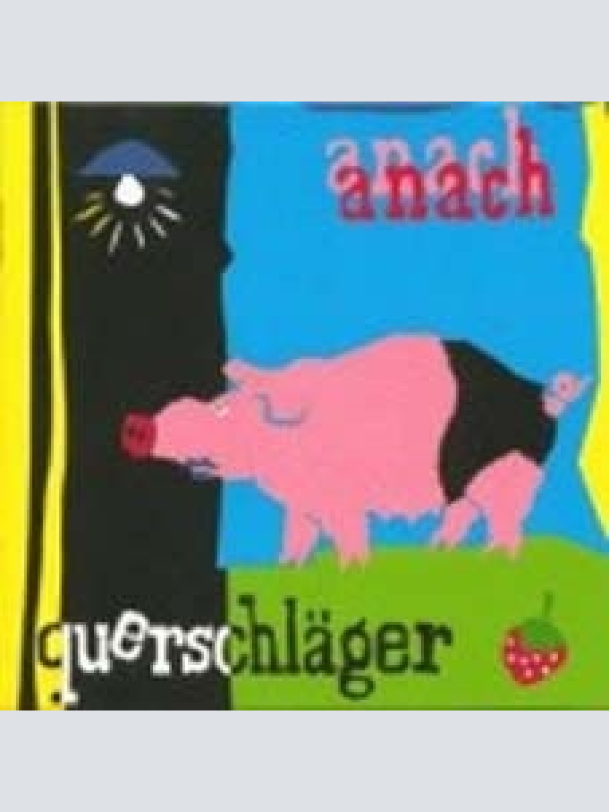 CD, Album Querschläger - Anach Anach