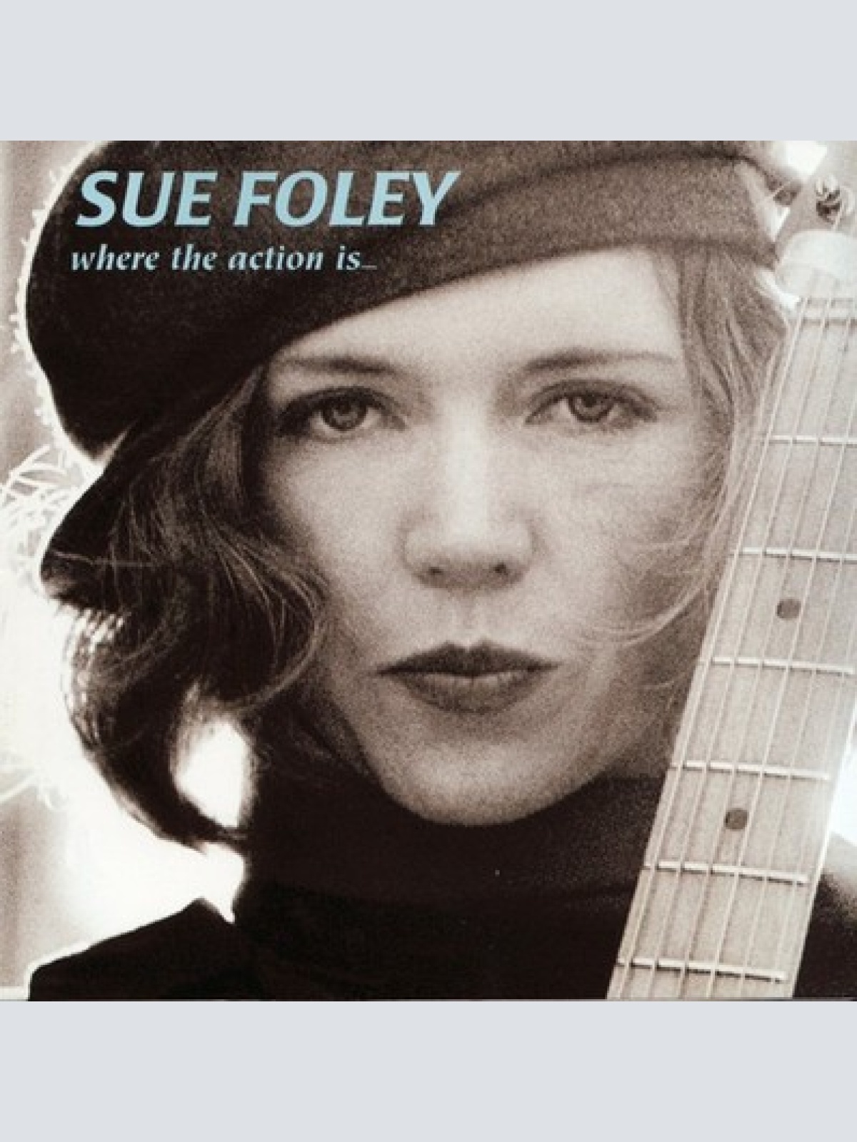 CD, Album Sue Foley - Where The Action Is...