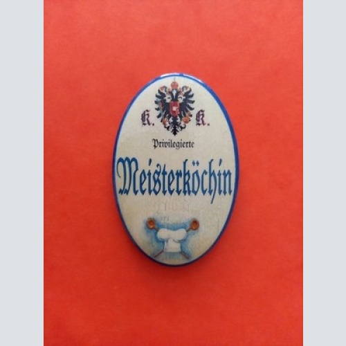 Nostalgie KuK Flaschenöffner Magnet Privilegierte Meisterköchin