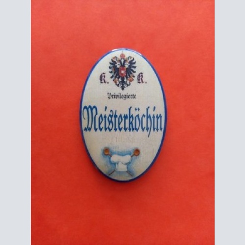 Nostalgie KuK Flaschenöffner Magnet Privilegierte Meisterköchin