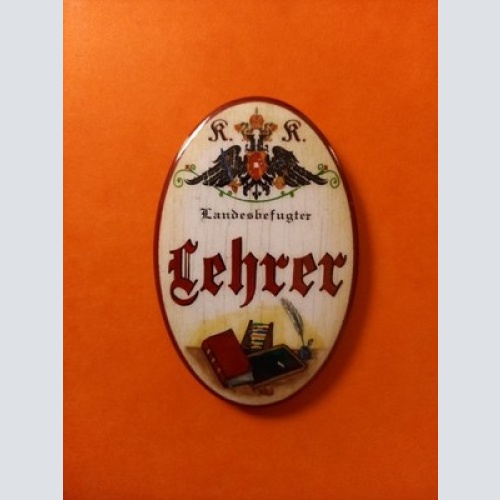 Nostalgie KuK Flaschenöffner Magnet Landesbefugter Lehrer