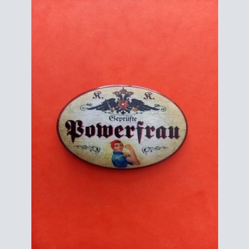 Nostalgie KuK Flaschenöffner Magnet Geprüfte Powerfrau