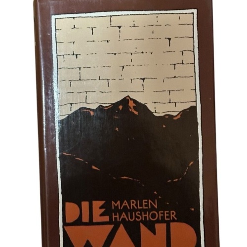Die Wand : Roman. Marlen Haushofer Haushofer, Marlen: