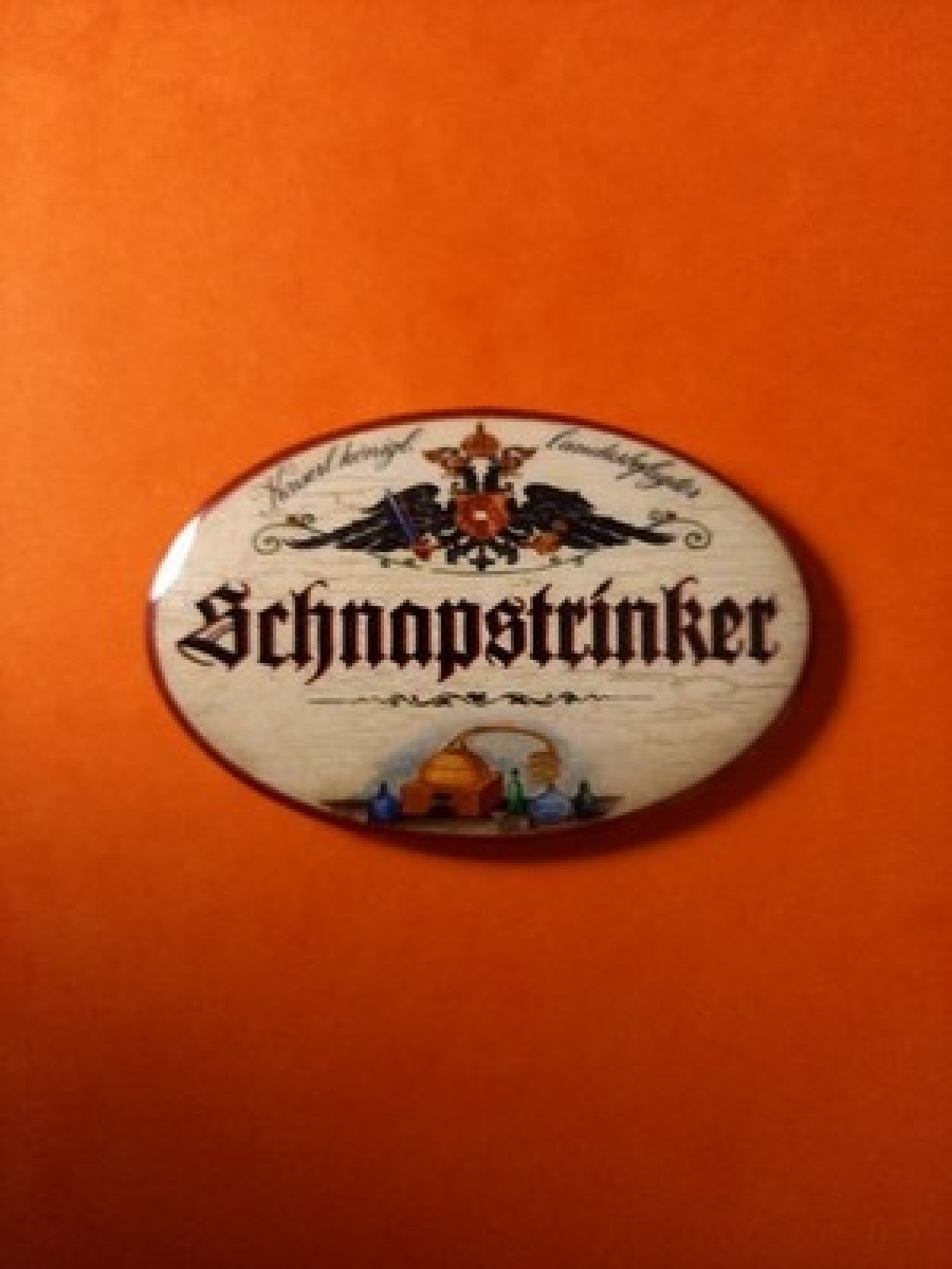 Nostalgie KuK Flaschenöffner Magnet Landesbefugter Schnapstrinker