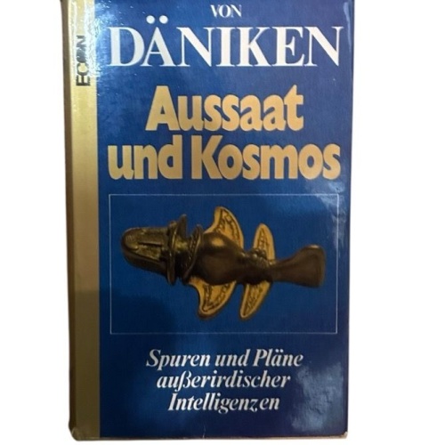 Aussaat und Kosmos: Spuren und Pläne außerirdischer Intelligenzen Spuren u. Plän