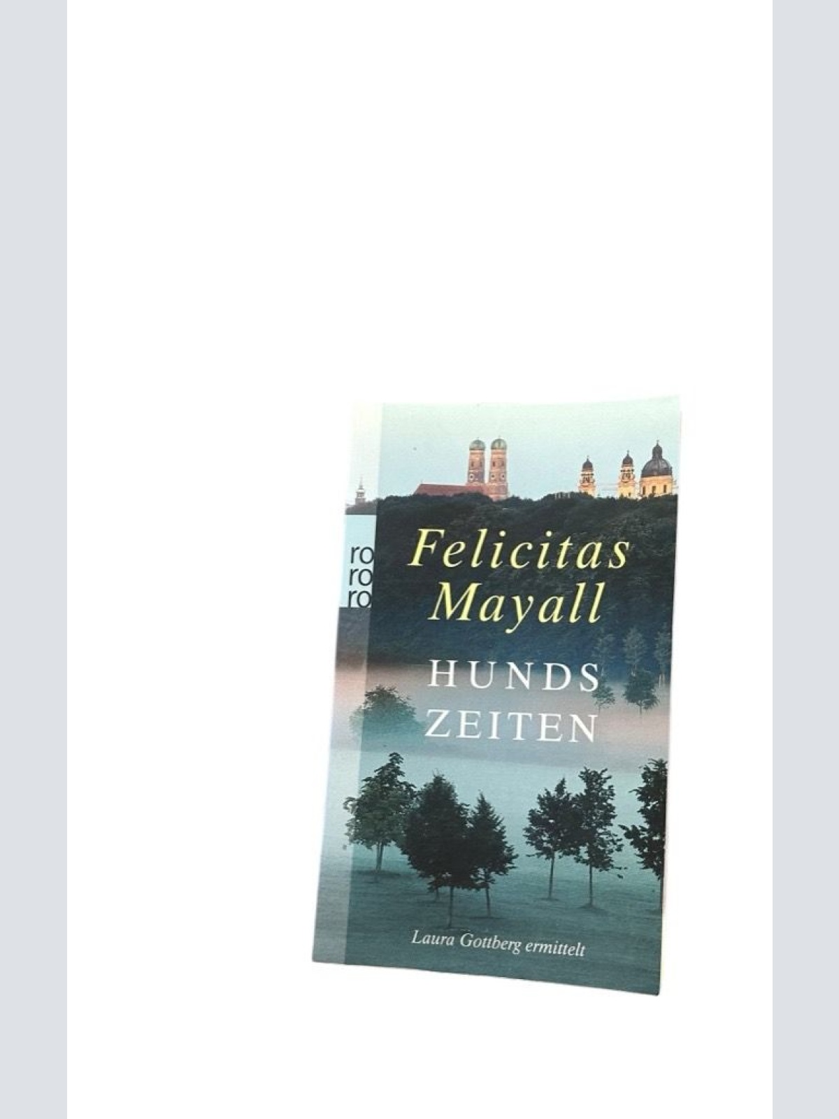 Hundszeiten: Laura Gottbergs fünfter Fall: Italien-Kriminalroman (Laura Gottberg