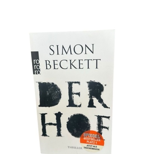 Der Hof: Thriller Thriller Beckett, Simon und Juliane Pahnke: